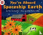 Lauber, Patricia - You're Aboard Spaceship Earth