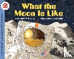 Branley, Franklyn M - What the Moon is Like