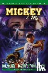 Gutman, Dan - Mickey & Me
