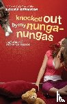 Rennison, Louise - Knocked Out by My Nunga-Nungas