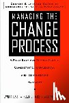 David K. Carr, Kelvin J. Hard - Managing the Change Process: A Field Book for Change Agents, Team Leaders, and Reengineering Managers
