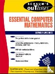 Lipschutz, Seymour - Schaum's Outline of Essential Computer Mathematics