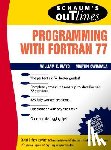 Mayo, Willam, Cwiakala, Martin - Schaum's Outline of Programming With Fortran 77