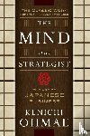 Ohmae, Kenichi - The Mind Of The Strategist: The Art of Japanese Business