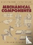 Parmley, Robert - Illustrated Sourcebook of Mechanical Components