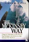 Rasiel, Ethan - The McKinsey Way