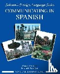 Schmitt, Conrad J. - Communicating in Spanish (Novice Level)