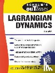 Wells, Dare - Schaum's Outline of Lagrangian Dynamics