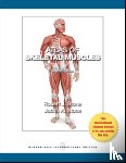 Stone, Judith, Stone, Robert - Atlas of Skeletal Muscles
