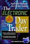 West, George - The Electronic Day Trader: Successful Strategies for On-line Trading