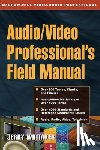 Steve Chapman - Audio and Radio Engineer's Field Manual