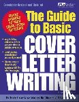 Public Library Association, Vgm, Editors Of - The Guide to Basic Cover Letter Writing