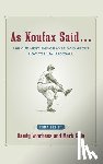Randy Voorhees, Mark Gola - As Koufax Said--