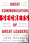 Baldoni, John - Great Communication Secrets of Great Leaders