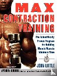John R. Little - Max Contraction Training