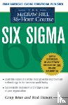 Brue, Greg, Howes, Rod - The McGraw Hill 36 Hour Six Sigma Course