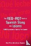 McVey Gill, Mary, Wegmann, Brenda - The Red-Hot Book of Spanish Slang
