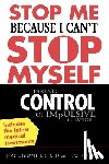 Grant, Jon, Kim, S.W. - Stop Me Because I Can't Stop Myself