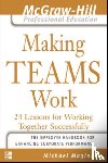 Maginn, Michael - Making Teams Work