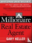 Keller, Gary, Jenks, Dave, Papasan, Jay - The Millionaire Real Estate Agent