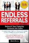 Burg, Bob - Endless Referrals, Third Edition