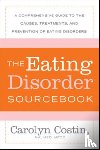 Costin, Carolyn - The Eating Disorders Sourcebook