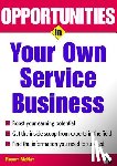 McKay, Robert - Opportunities in Your Own Service Business