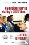 Fournies, Ferdinand - Why Employees Don't Do What They're Supposed To and What You Can Do About It