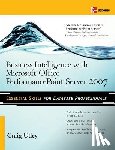 Utley, Craig - Business Intelligence with Microsoft® Office PerformancePoint™ Server 2007