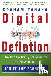 Tanaka, Graham Y - Digital Deflation