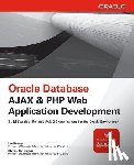 Barney, Lee, McLaughlin, Michael - Oracle Database Ajax & PHP Web Application Development