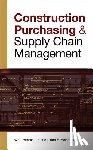 Benton, W.C., McHenry, Linda - CONSTRUCTION PURCHASING & SUPPLY CHAIN MANAGEMENT
