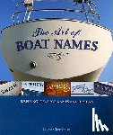 Churchman, Laurie - The Art of Boat Names