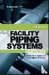 Frankel, Michael - Facility Piping Systems Handbook