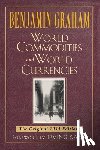 Graham, Benjamin - World Commodities and World Currencies