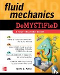 Potter, Merle - Fluid Mechanics DeMYSTiFied