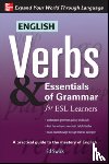 Swick, Ed - English Verbs & Essentials of Grammar for ESL Learners