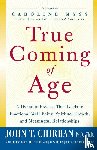 Chirban, Dr John T - True Coming of Age