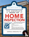 Becker, Norman - Complete Book of Home Inspection 4/E