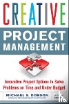 Dobson, Michael - Creative Project Management