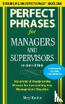Runion, Meryl - Perfect Phrases for Managers and Supervisors, Second Edition