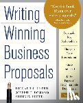 Freed, Richard C. - Writing Winning Business Proposals, Third Edition