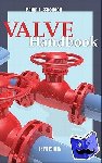 Skousen, Philip - Valve Handbook