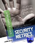 Wong, Caroline - Security Metrics, A Beginner's Guide - A Beginners Guide
