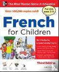 Bruzzone, Catherine - French for Children with Three Audio CDs, Third Edition