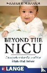 Malcolm, William - Beyond the NICU: Comprehensive Care of the High-Risk Infant