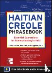 Laguerre, Jowel, Accilien, Cecile - Haitian Creole Phrasebook: Essential Expressions for Communicating in Haiti