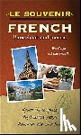 Chapin, Alex, Franklin, Daniel - Le souvenir French Phrasebook and Journal