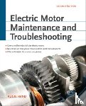 Hand, Augie - Electric Motor Maintenance and Troubleshooting