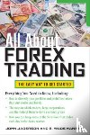 Jagerson, John, Hansen, S. Wade - All About Forex Trading